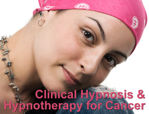 Hypnosis and Hypnotherapy for Cancer