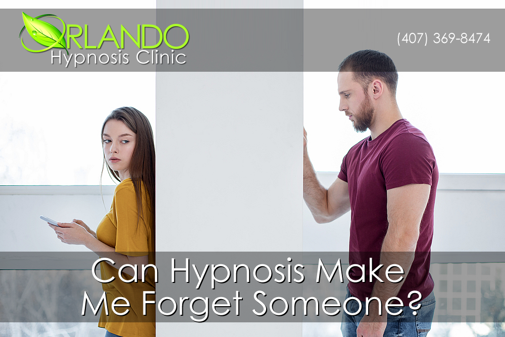 Can Hypnosis Make Me Forget Someone